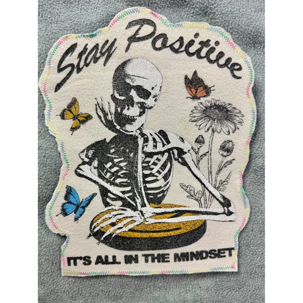 Stay Positive‎ Skeleton Iron On Patch Upcycled T-Shirt One of One Large 9in